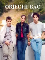 Objectif bac movie poster