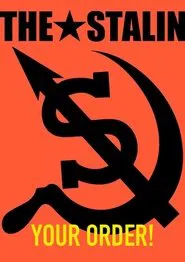 Your Order! The History of the Stalin movie poster