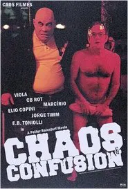 Chaos and Confusion movie poster