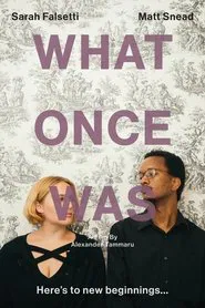 What Once Was movie poster