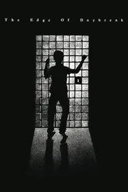 Edge of Daybreak: The Real Jailhouse Rock movie poster