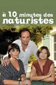 Ten Minutes from Naturists movie poster