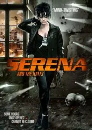 Serena and the Ratts movie poster