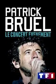 Patrick Bruel, le concert événement movie poster