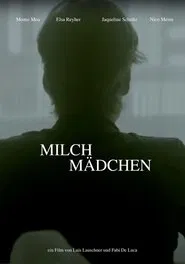 Poster do filme Milch Mädchen