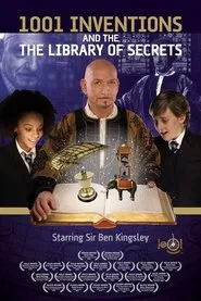 1001 Inventions and the Library of Secrets movie poster