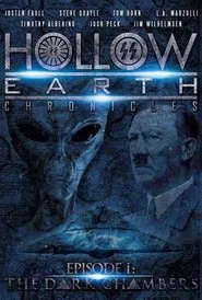 Hollow Earth Chronicles Episode I: The Dark Chambers movie poster