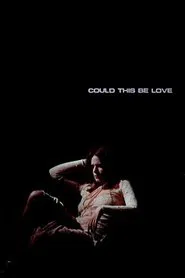 Could This Be Love movie poster