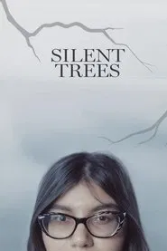 Silent Trees movie poster