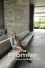 Poster do filme The Promise, Architect BV Doshi