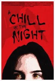 Poster do filme A Chill in the Night