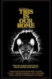 This Is Our Home movie poster