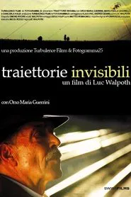 Traiettorie Invisibili movie poster