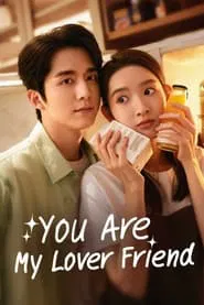 You Are My Lover Friend tv show poster