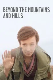 Poster do filme Beyond the Mountains and Hills