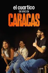 El Cuartico - En Vivo Desde Caracas movie poster