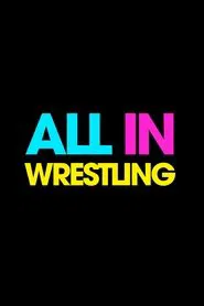 Love All In Wrestling movie poster