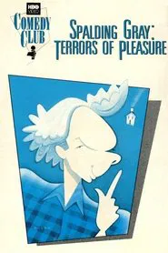 Spalding Gray: Terrors of Pleasure movie poster