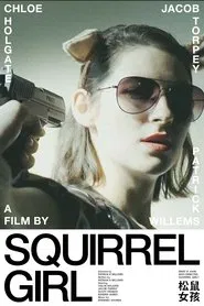 Poster do filme What if John Woo Directed Squirrel Girl?