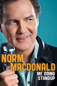 Norm Macdonald: Me Doing Standup movie poster