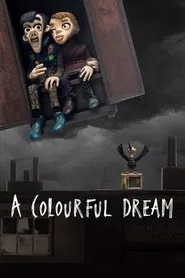 Poster do filme A Colourful Dream