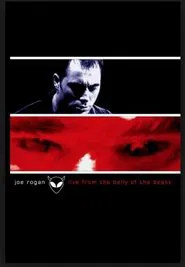 Poster do filme Joe Rogan: Live from the Belly of the Beast
