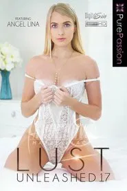 Lust Unleashed 17 movie poster