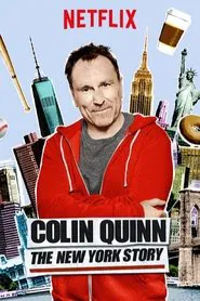 Colin Quinn: The New York Story movie poster