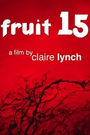 Poster do filme Fruit 15