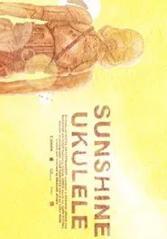 Sunshine Ukulele movie poster