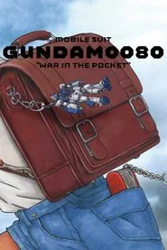 Poster do filme Mobile Suit Gundam 0080: War in the Pocket
