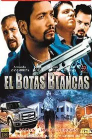 El botas blancas movie poster