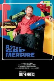 A Stop Gap Measure movie poster