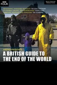 A British Guide to the End of the World movie poster