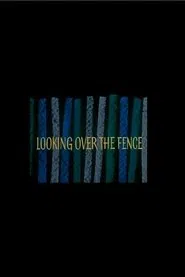 Looking Over The Fence: Impressions of Scotland by Raduz Cincera & Jan Spata movie poster