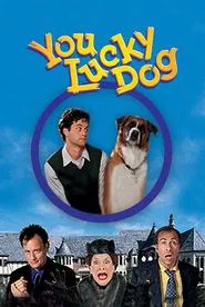 You Lucky Dog movie poster