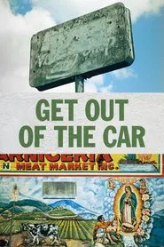 Get Out of the Car movie poster