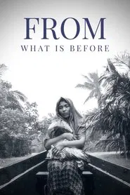 From What Is Before movie poster