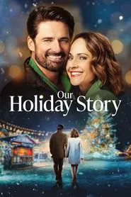 Our Holiday Story movie poster