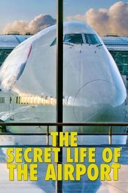 The Secret Life of the Airport tv show poster