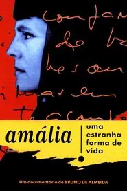 Amália - Uma Estranha Forma de Vida movie poster