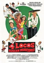 Poster do filme Cuatro locos buscan manicomio