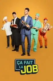 Ça fait la job tv show poster