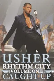Rhythm City Volume One: Caught Up movie poster