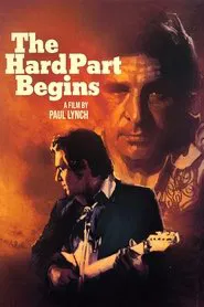 The Hard Part Begins movie poster
