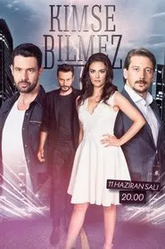 Kimse Bilmez tv show poster
