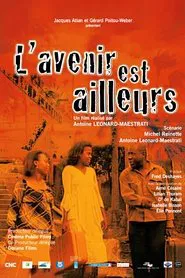 L'Avenir est ailleurs movie poster