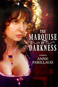 The Marquise of Darkness movie poster