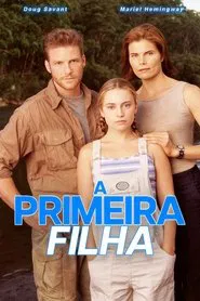 Poster do filme A Primeira Filha