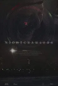 Nightcrawlers movie poster